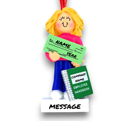 Personalized Blonde Female First New Job Christmas Ornament with Paycheck and Handbook – Custom Name, Year, and Message