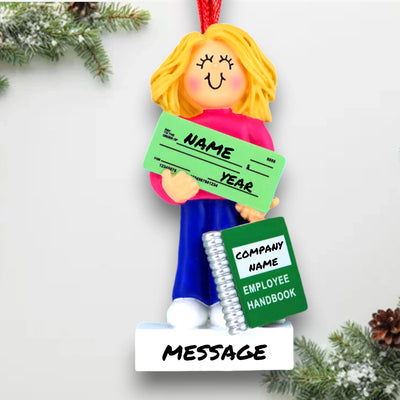 Personalized Blonde Female First New Job Christmas Ornament with Paycheck and Handbook – Custom Name, Year, and Message